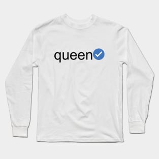 Verified Queen (Black Text) Long Sleeve T-Shirt